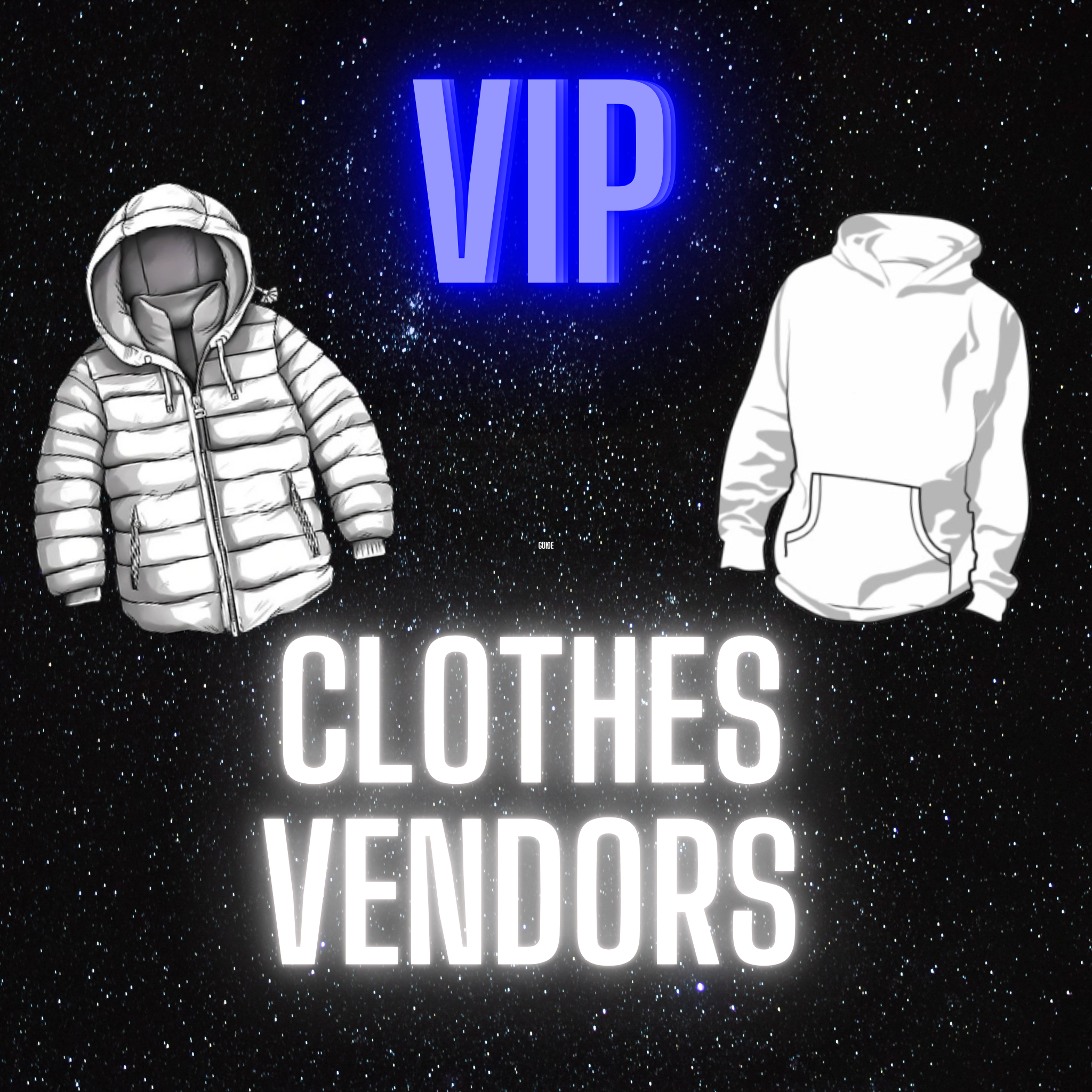 VIP Clothes Vendors